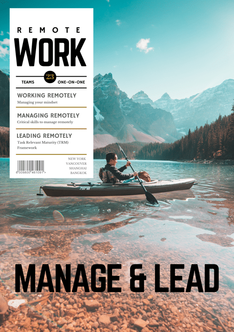 Working, Managing and Leading Remotely